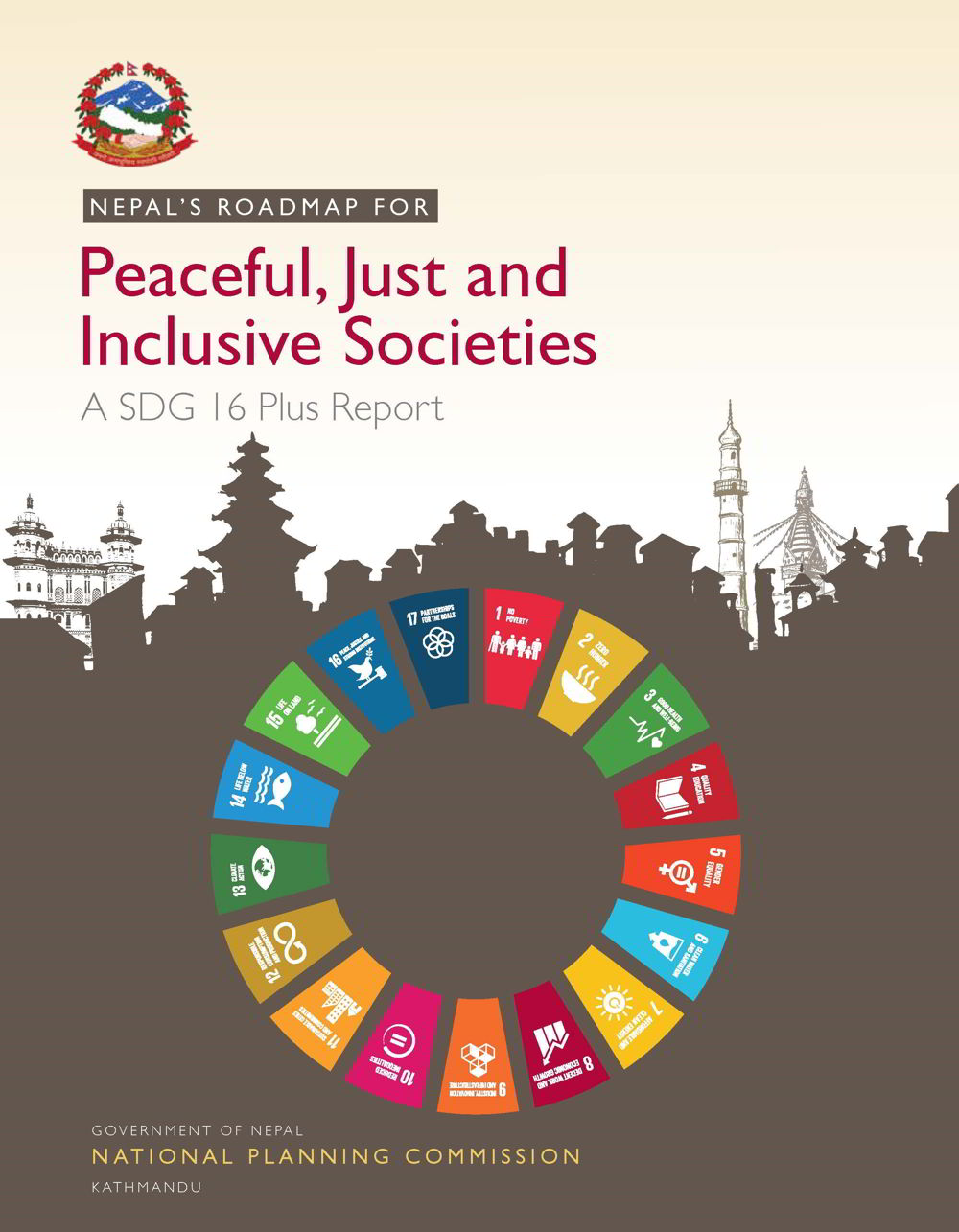 A SDG 16 Plus Report (Peaceful, Just and Inclusive Societies)