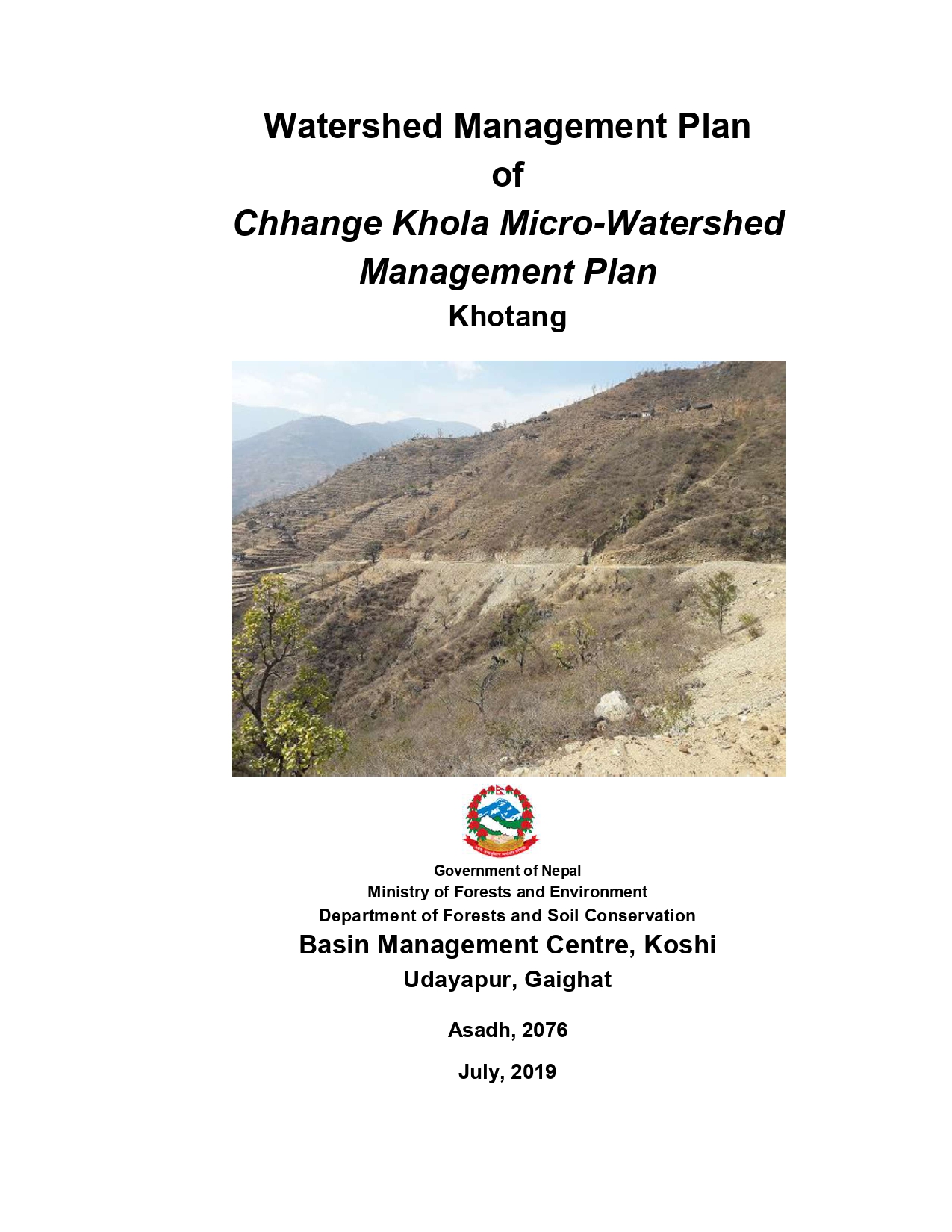 Watershed Management Plan of Chhange Khola Micro-Watershed Management Plan Khotang