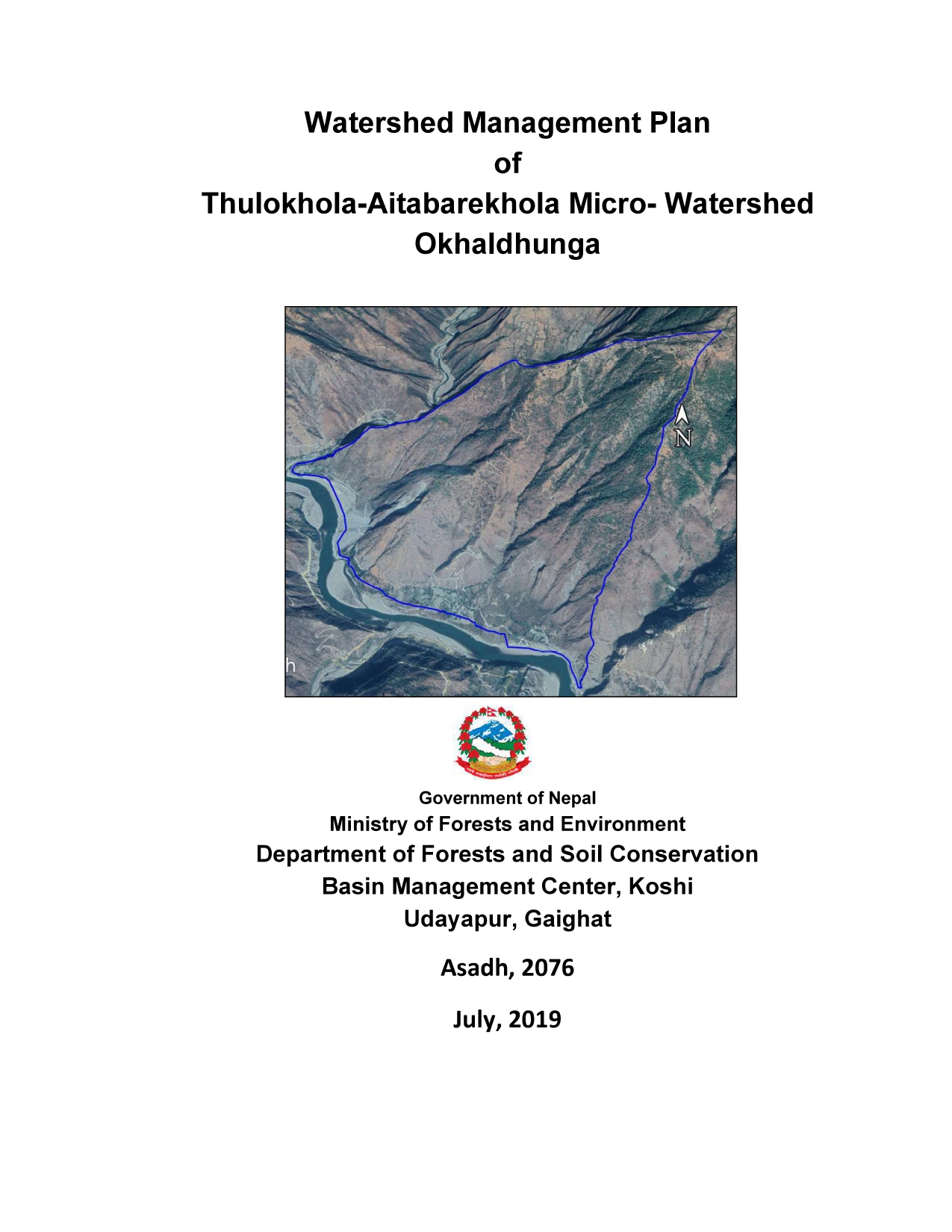 Watershed Management Plan of Thulokhola-Aitabarekhola Micro- Watershed Okhaldhunga