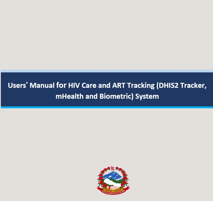 एचआईभी हेरचाह र कला ट्र्याकिङको लागि प्रयोगकर्ता पुस्तिका (DHIS2 ट्र्याकर, mHealth र बायोमेट्रिक)