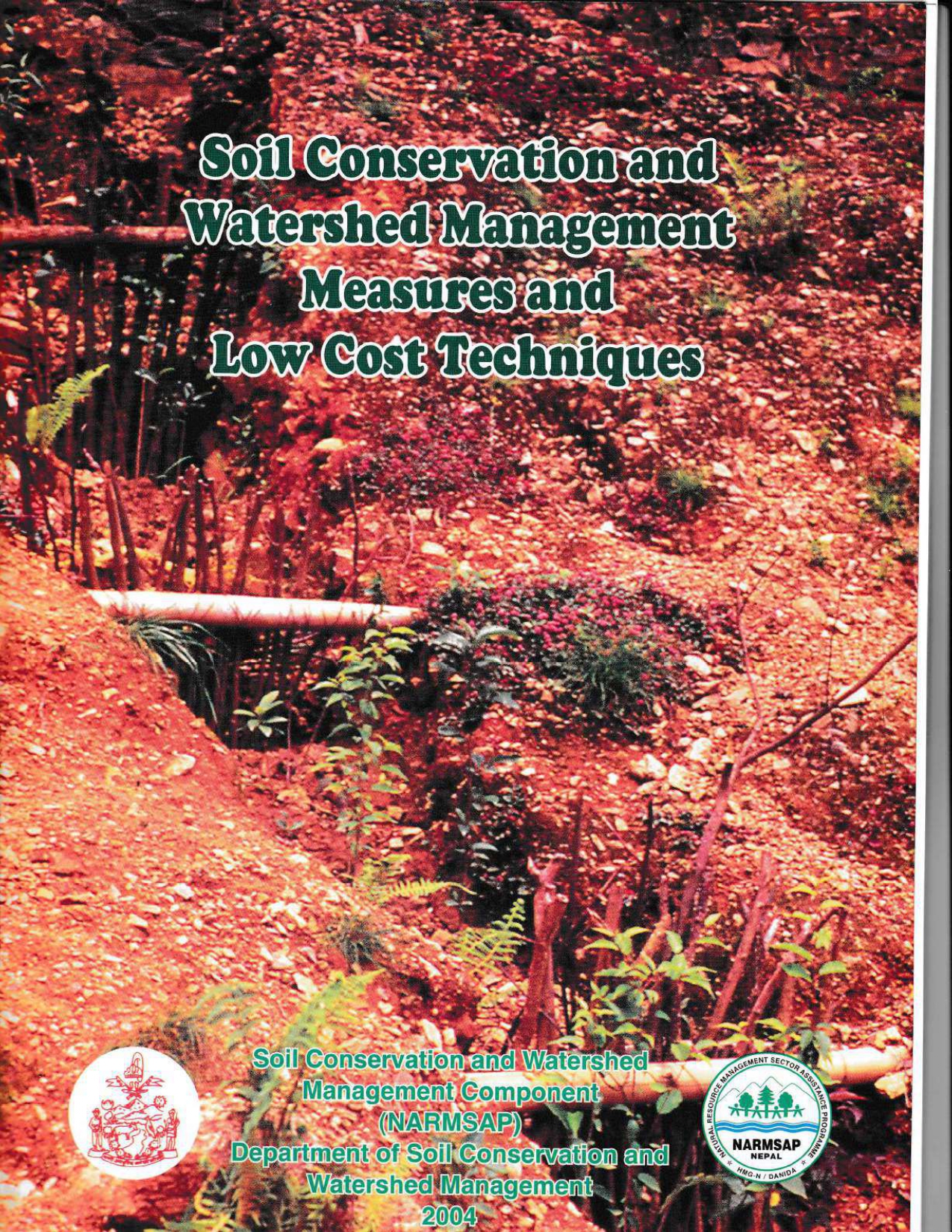 Soil Conservation and Watershed Management Measures and Low Cost Techniques English Version